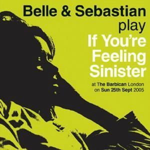 belle-and-sebastian-if-you-re-feeling-sinister-live-at-the-barbican-london-cd-cover-54608