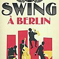 Swing à Berlin - <b>Christophe</b> <b>Lambert</b>