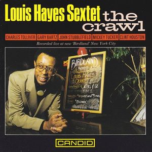 Louis Hayes - 1989 - The Crawl (Candid)