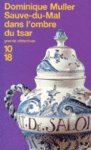 dans l'ombre du tsar