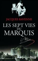 les sept vies du marquis