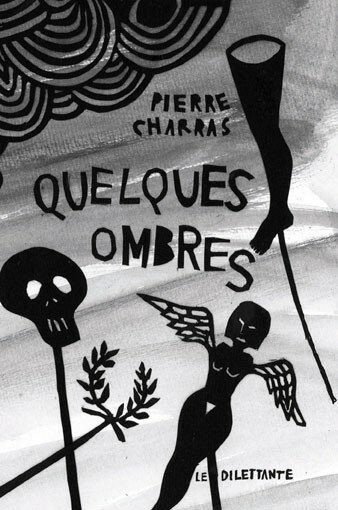Pierre Charras, Quelques ombres