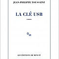 La <b>clé</b> <b>USB</b>, Jean-Philippe Toussaint, Minuit