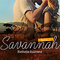 Savannah Tome 2 de Nathalie Sulivane