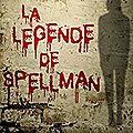 La légende de Spellman - <b>Daryl</b> Delight
