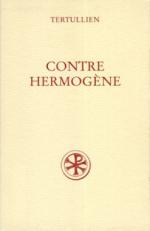 Tertullien, Contre Hermogène