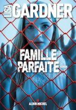 famille-parfaite-lisa-gardner