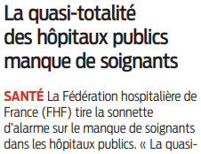 2022 06 23 SO La quasi-totalité des hôpitaux publics manque de soignants