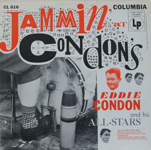 Eddie Condon and His All Stars - 1955 - Jammin’ at Condon’s (Columbia)