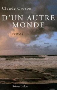 d_un_autre_monde