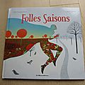 Folles saisons - <b>Jean</b>-<b>François</b> <b>Chabas</b> et David Sala