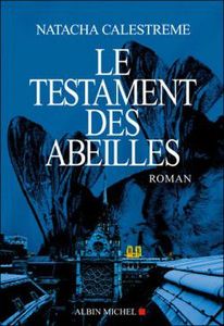 Testament des abeilles