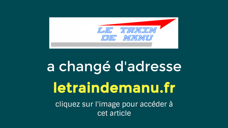 retrouvez le train de manu sur letraindemanu