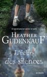 Heather Gudenkauf_L'écho des silences
