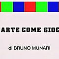 Bruno Munari‬ / Jouer avec l'Art