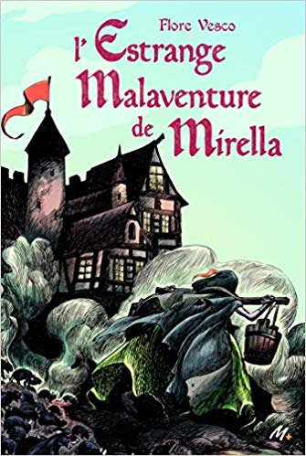 estrange-malaventure-mirella