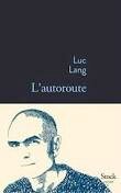 l'autoroute Luc Lang