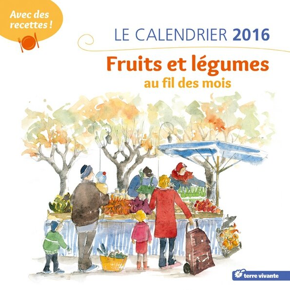 Fruits et légumes au fil des mois