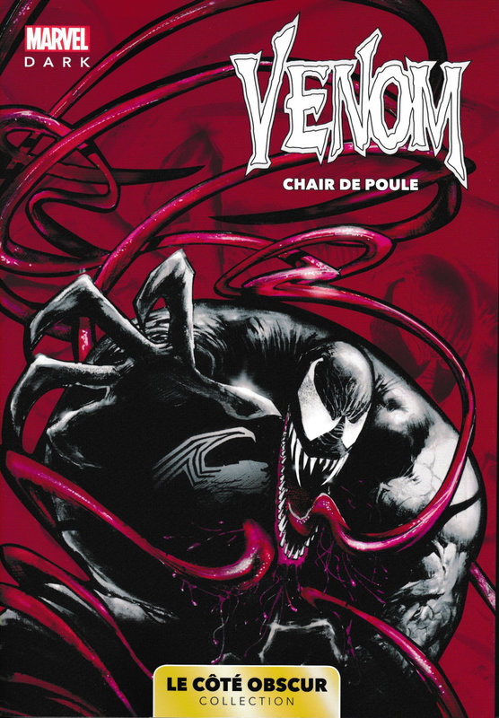 marvel le côté obscur 09 venom chair de poule