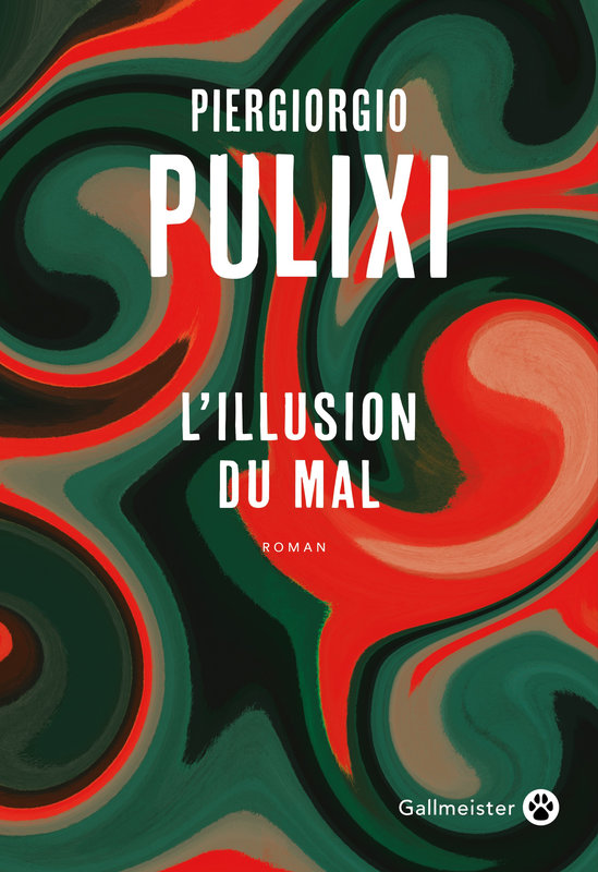 pulixi-piergiorgio-l-illusion-du-mal