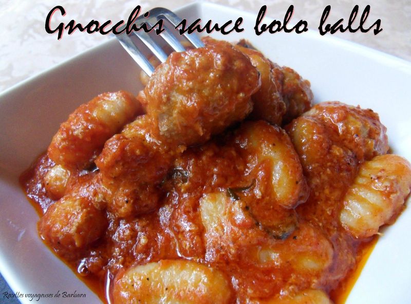 gnocchis sauce bolo balls maison