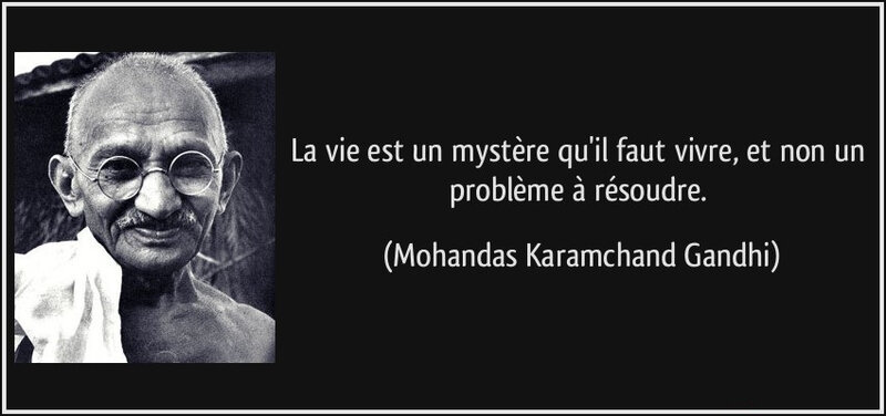 citation-la-vie-est-un-mystere-qu-il-faut-vivre-et-non-un-probleme-a-resoudre-mohandas-karamchand-gandhi-162326