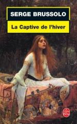 captive de l'hiver