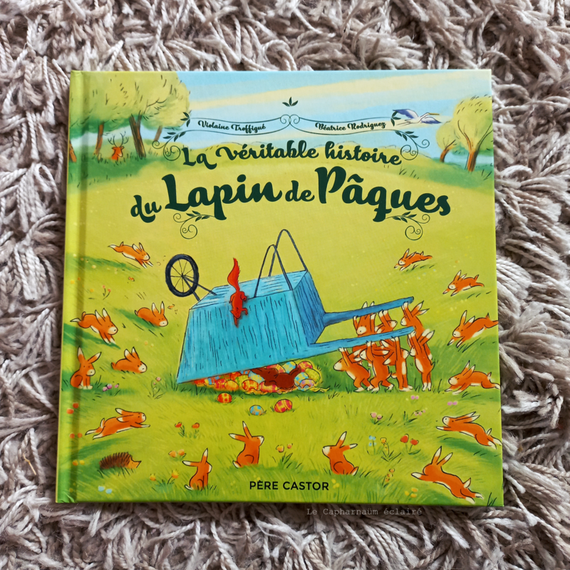 La véritable histoire du lapin de pâques 1