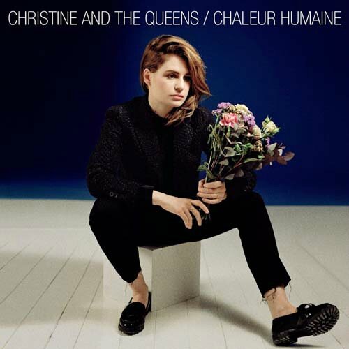 Christine and the Queens - Chaleur Humaine