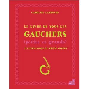 le livre de tous les gauchers