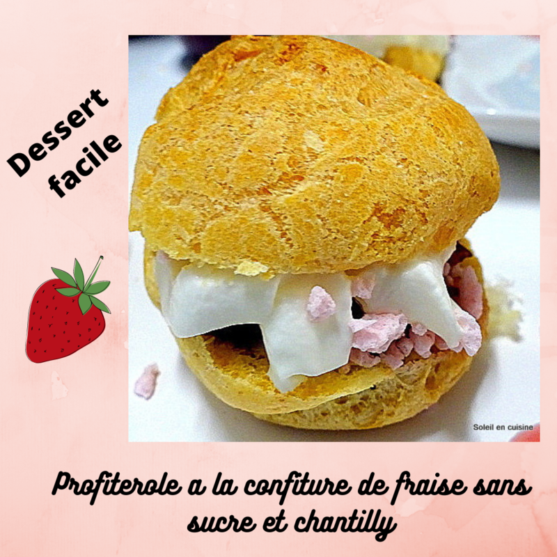 Profiterole a la confiture de fraise et chantilly