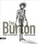 2009 - Tim Burton - entretiens avec Mark Salisbury de Mark Salisbury