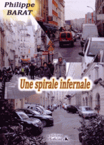 une spirale infernale