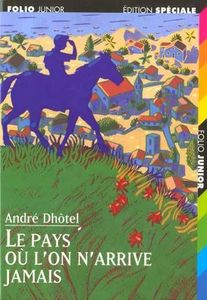 le_pays_ou_l_on_arrive_foliojunior