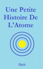 IMG COUVERTURE TEXTE UNE PETITE HISTOIRE DE L'ATOME 1000x625