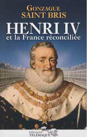 Henri IV et la France réconciliée - gSBris
