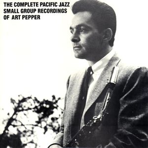 Art Pepper - 1956-57 - The Complete Pacific Jazz Small Groups Recordings (Mosaic)