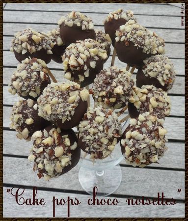 cake pops choco noisettes