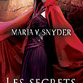 Les Secrets d'opale (Les portes du secret #3) de Maria V. <b>Snyder</b>
