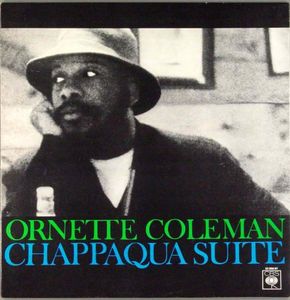 Ornette_Coleman___1965___Chappaqua_Suite__Columbia_