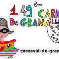 149ème CARNAVAL de <b>GRANVILLE</b>: une édition exceptionnelle...