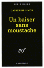 un baiser sans moustache