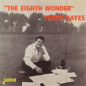 Tubby_hayes___1958___The_Eighth_Wonder__Jasmine_