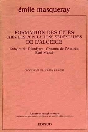 Masqueray Formation des cités