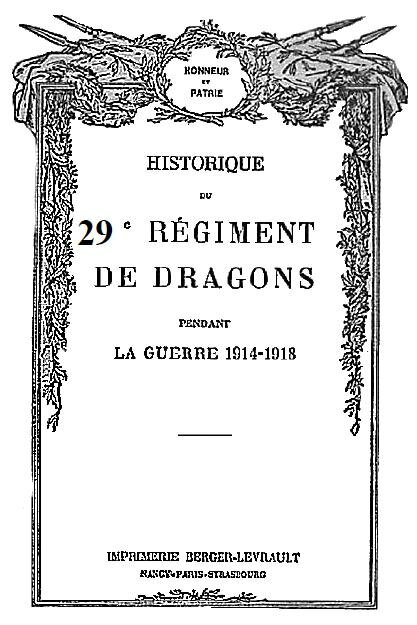 Historique 29ème Régiment de Dragons (guerre 14-18)
