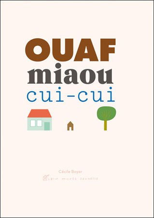 ouaf_miaou_cui_cui