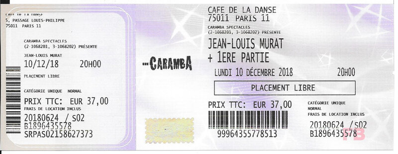 2018 12 10 Jean-Louis Murat Café de la Danse Billet