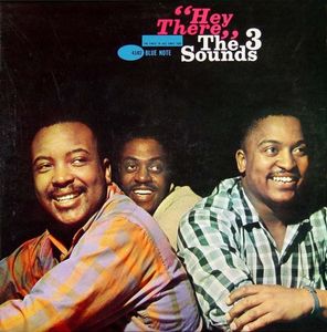 The_3_Sounds___1961___Hey_There__Blue_Note_