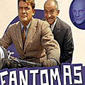 « Fantômas » : une trilogie signée André Hunebelle 
