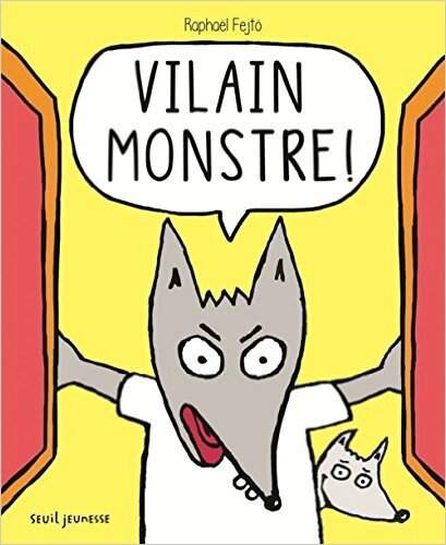 vilain monstre